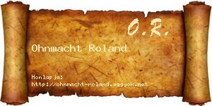 Ohnmacht Roland névjegykártya